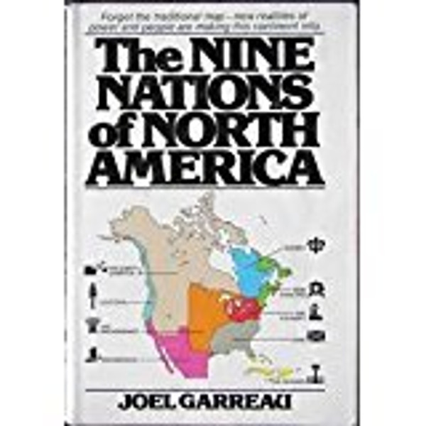 The Nine Nations of North America