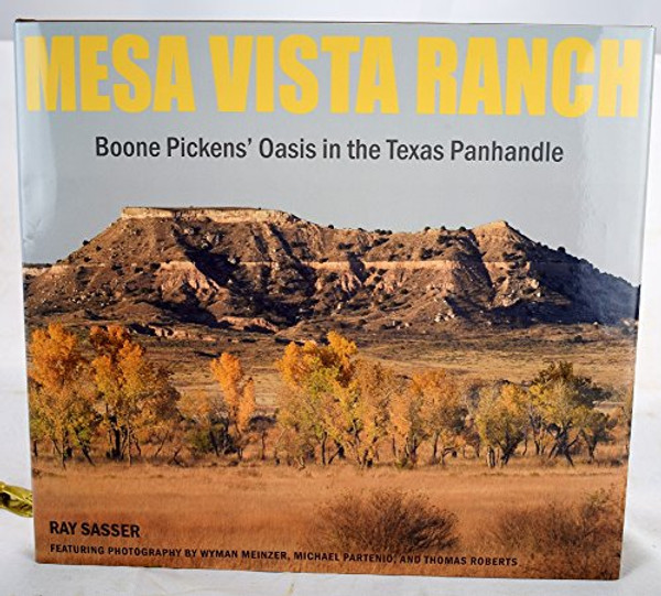Mesa Vista Ranch Boone Pickens Oasis in the Texas Panhandle