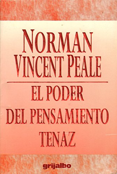 El poder del pensamiento tenaz