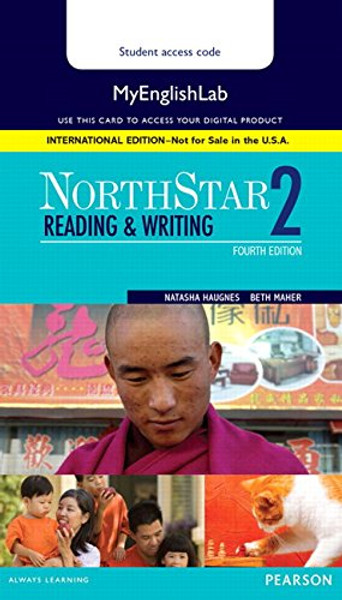 NorthStar Reading and Writing 2 MyEnglishLab, International Edition (4th Edition) - Standalone book