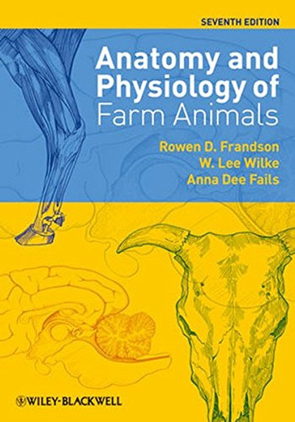 Anatomy and Physiology of Farm Animals