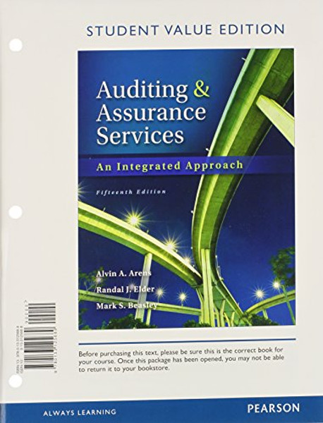 Auditing and Assurance Services, Student Value Edition (15th Edition)- Standalone Book