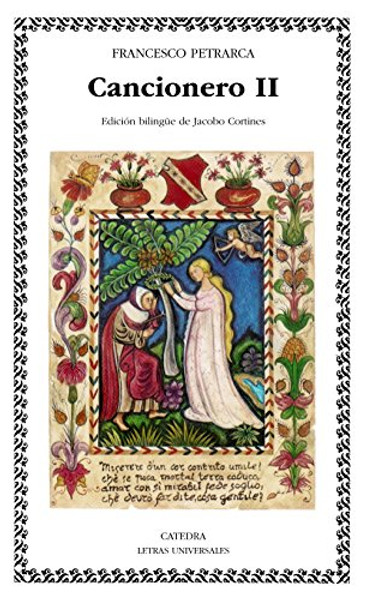 Cancionero II / Collection of Poems (Letras Universales / Universal Writings) (Spanish Edition)