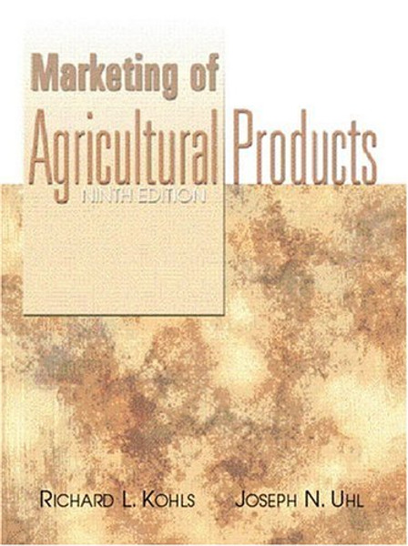 Marketing of Agricultural Products (9th Edition)