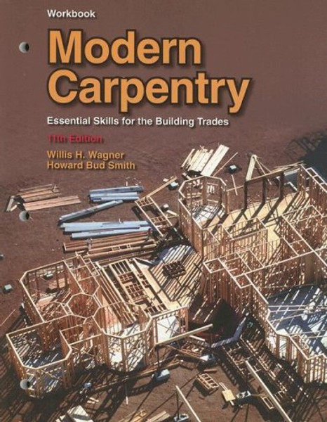 Modern Carpentry: Essential Skills for the Building Trade, Workbook