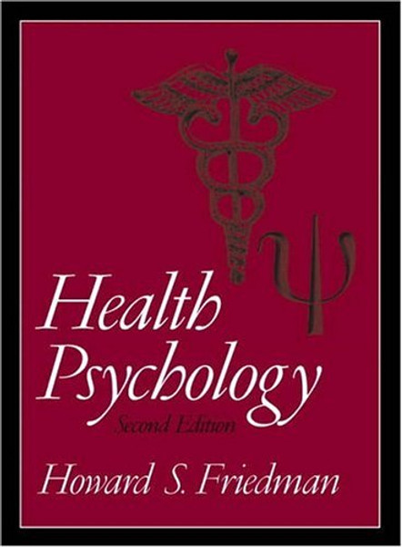 Health Psychology (2nd Edition)