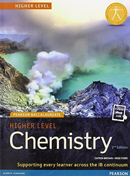 HIGHER LEVEL CHEMISTRY 2ND EDITION BOOK + EBOOK (Pearson International Baccalaureate Diploma: International E)