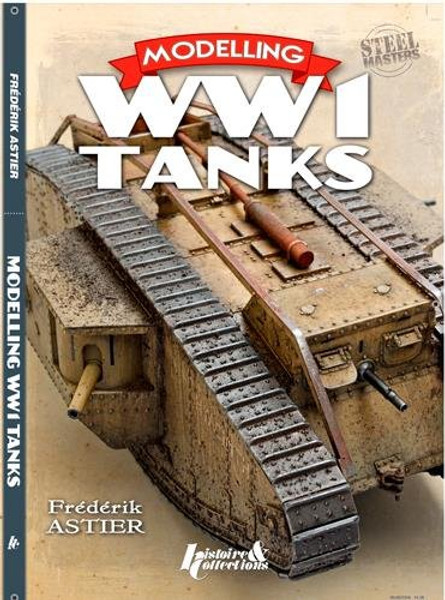 Scale Modelling World War I Tanks