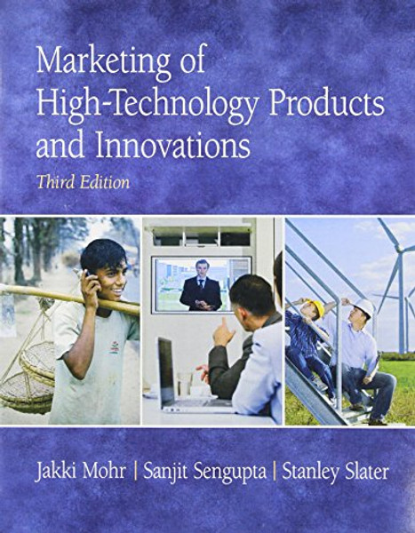 Marketing of High-Technology Products and Innovations (3rd Edition)