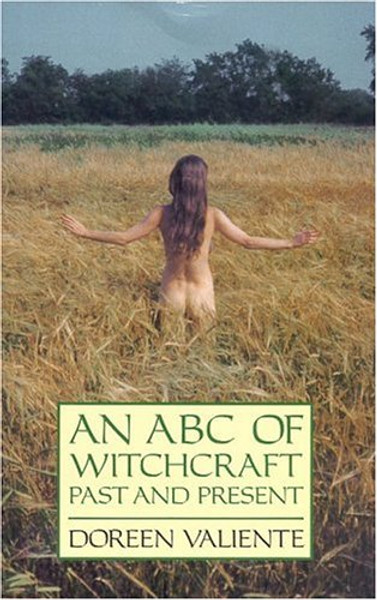 An ABC of Witchcraft Past and Present