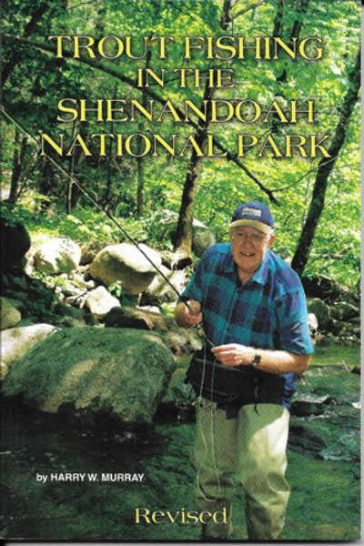 Trout Fishing in the Shenandoah National Park