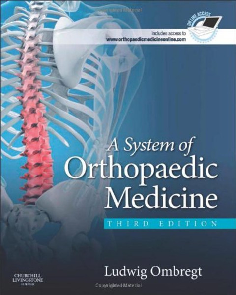 A System of Orthopaedic Medicine, 3e