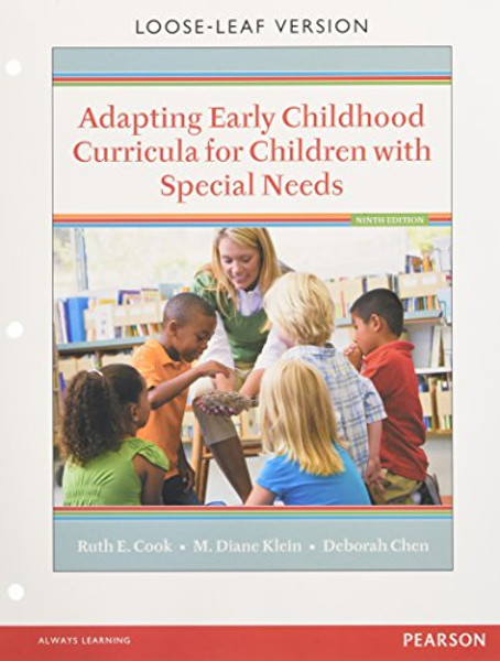 Adapting Early Childhood Curricula for Children with Special Needs, Enhanced Pearson eText with Loose-Leaf Version -- Access Card Package (9th Edition)