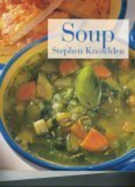 Soup [Practical Cookery Series]