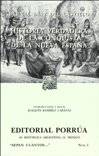 Historia Verdadera De La Conquista De La Nueva Espaa (Spanish Edition)