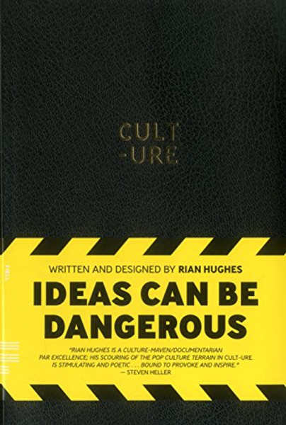 CULT-URE: Ideas Can Be Dangerous