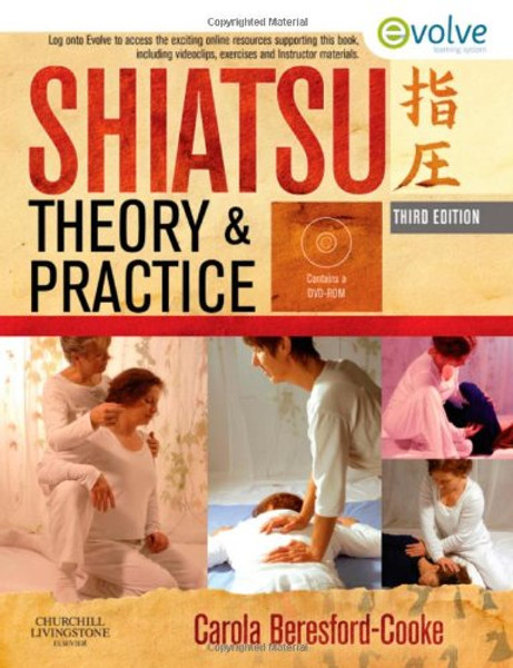 Shiatsu Theory and Practice, 3e