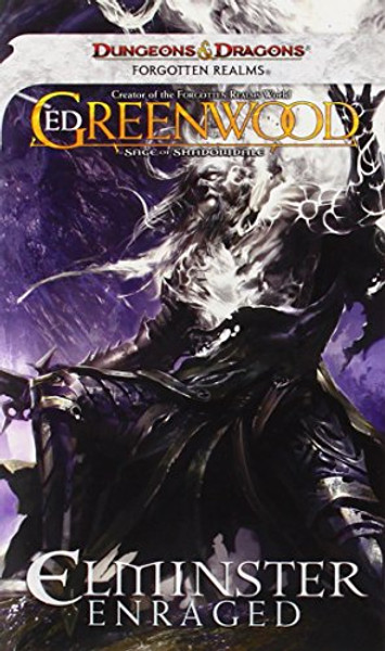 Elminster Enraged: The Sage of Shadowdale, Book III