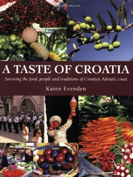 A Taste of Croatia