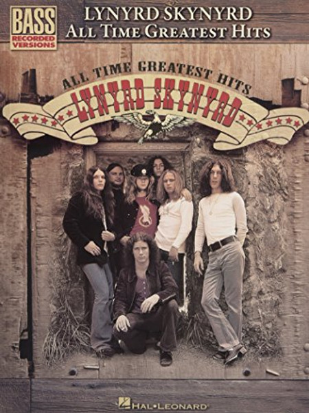 Lynyrd Skynyrd - All Time Greatest Hits (Bass Recorded Versions)