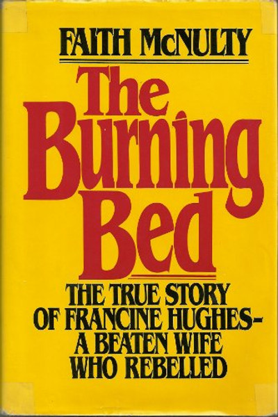 The Burning Bed