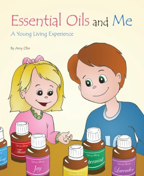 Essential Oils and Me: A Young Living Experience