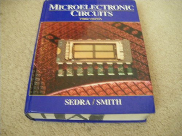 Microelectronic Circuits (The Oxford Series in Electrical and Computer Engineering)