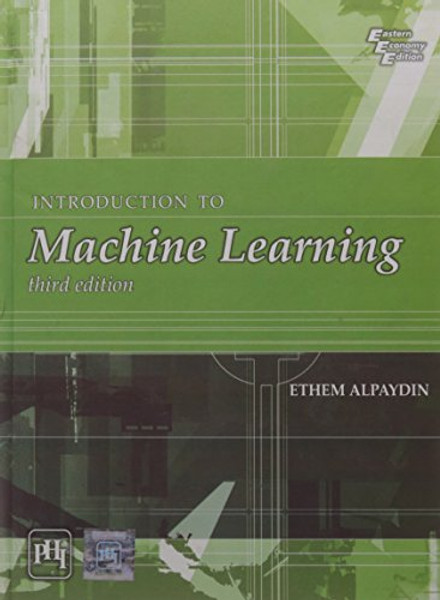 Introduction To Machine Learning 3Rd Edition