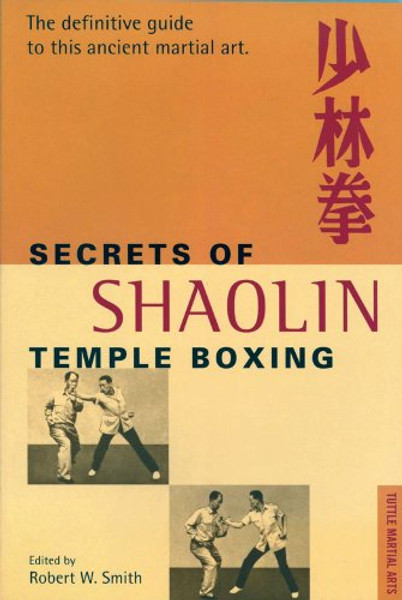 Secrets of Shaolin Temple Boxing