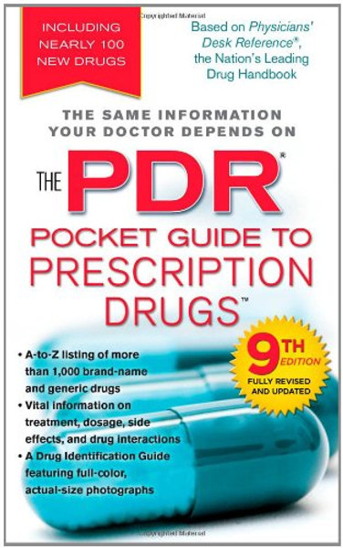 PDR Pocket Guide to Prescription Drugs, 9th Edition (Physicians' Desk Reference Pocket Guide to Prescription Drugs)