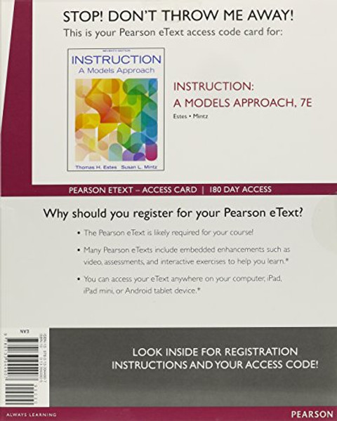 Instruction: A Models Approach, Enhanced Pearson eText -- Access Card (7th Edition)
