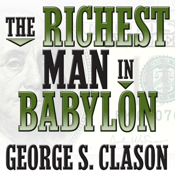 The Richest Man in Babylon (Your Coach in a Box)