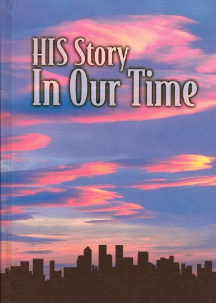 His Story-In Our Time: Grades 9 and 10