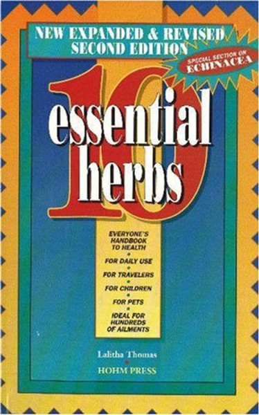 10 Essential Herbs/Everybody's Handbook to Health