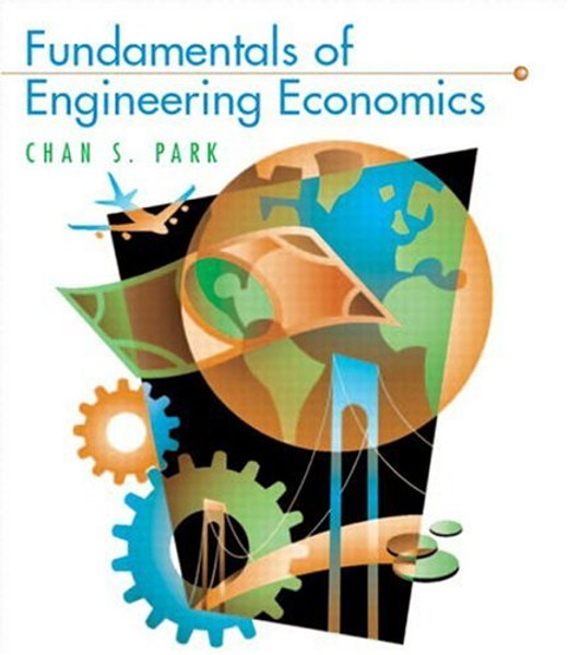 Fundamentals of Engineering Economics