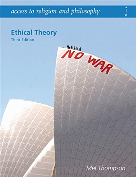 Ethical Theory (Access to Religion and Philosophy)