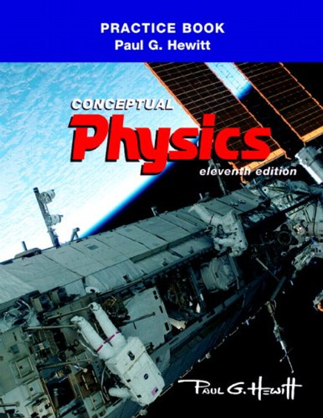 The Practice Book for Conceptual Physics