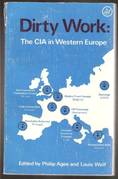 Dirty Work: CIA in Western Europe (Imperialism series) (v. 1)