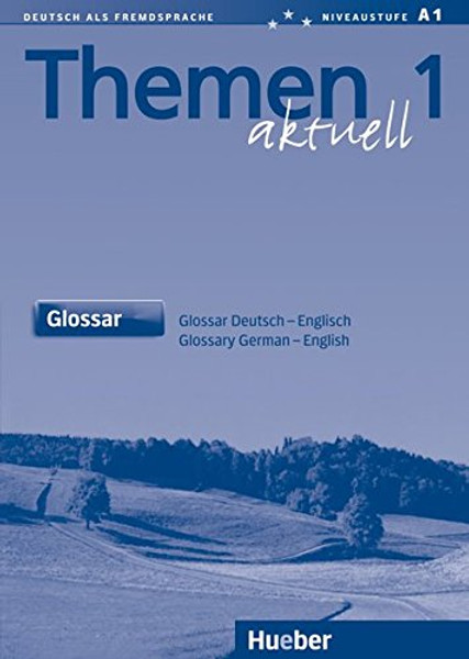 Themen Aktuell 1 Glossar Deutsch-English