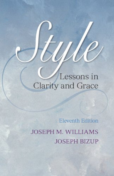 Style: Lessons in Clarity and Grace (11th Edition)