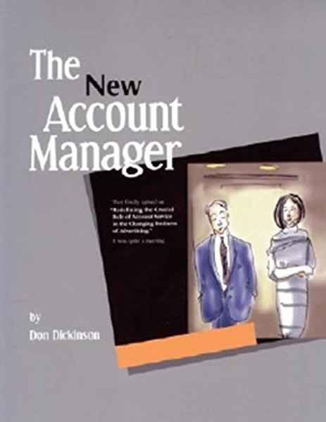 The New Account Manager (The Copy Workshop)