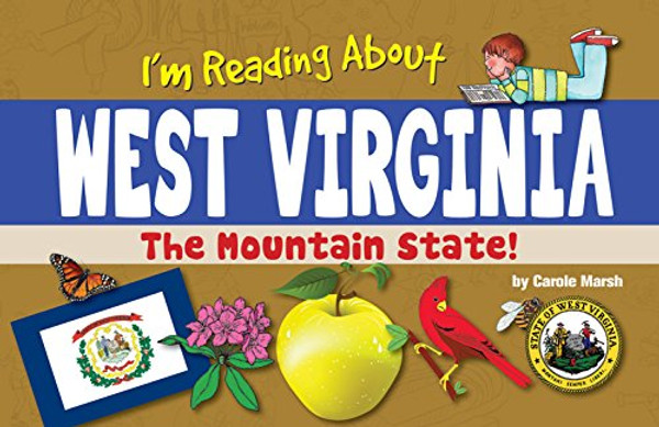 I'm Reading About West Virginia (West Virginia Experience)