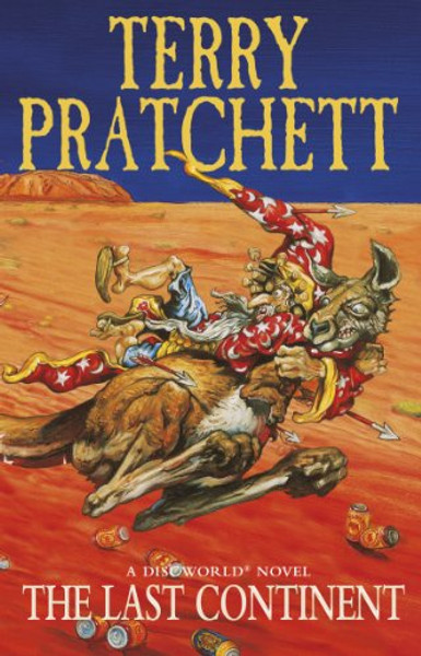 The Last Continent: A Discworld Novel