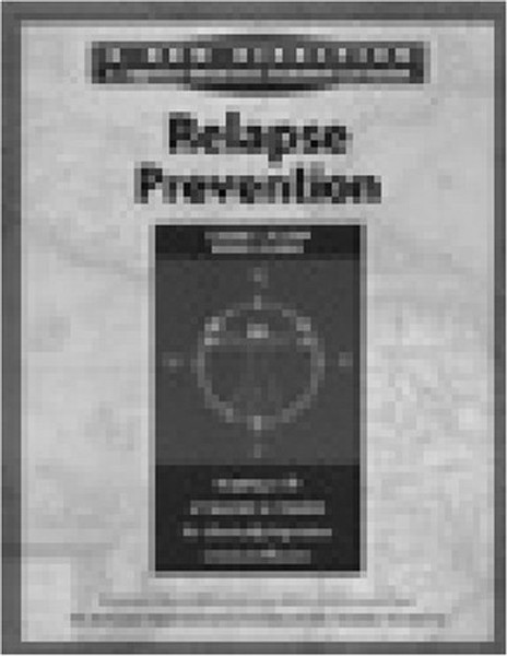 Relapse Prevention Workbook: Short Term (New Direction - A Cognitive Behavioral Treatment Curriculum): Short Term (New Direction - A Cognitive Behavioral Treatment Curriculum)