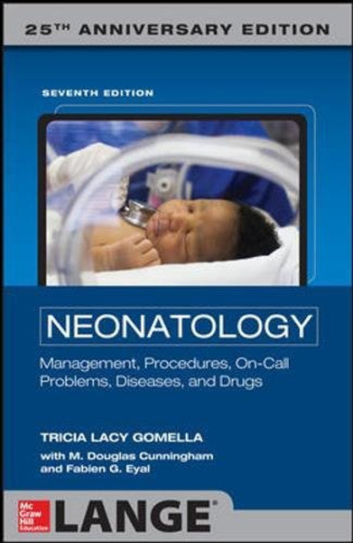 Neonatology 7th Edition (Neonatology (Gomella))