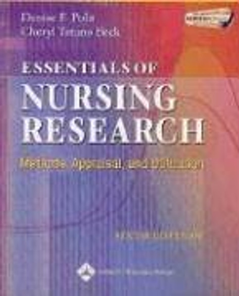 Essentials of Nursing Research: Methods, Appraisal, and Utilization (Essentials of Nursing Research (Polit))
