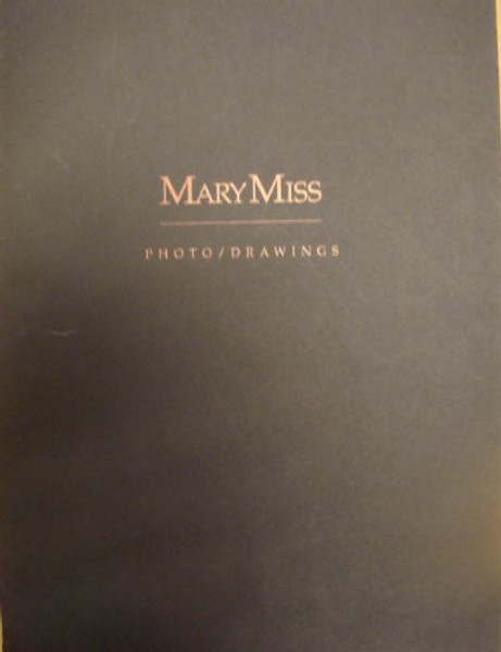 Mary Miss, Photo/Drawings: April 2-28, 1991, Freedman Gallery, Albright College, Reading Pennsylvania