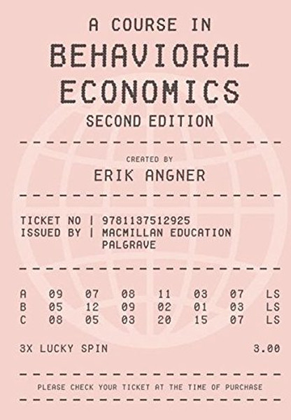 A Course in Behavioral Economics