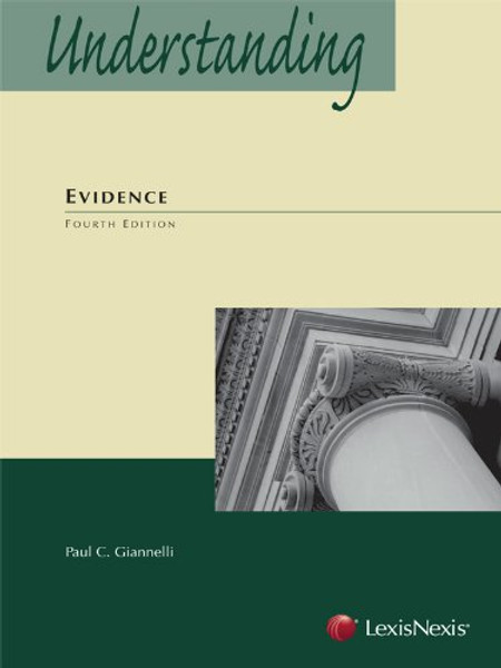 Understanding Evidence