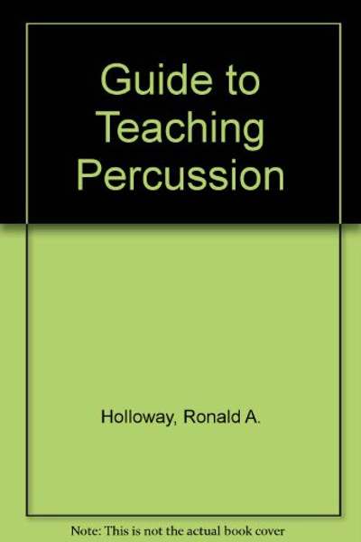 Guide to Teaching Percussion